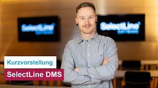 Kurzvorstellung SelectLine DMS