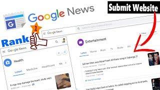 how to submit a blog website to google news | GOOGLE NEWS publisher center