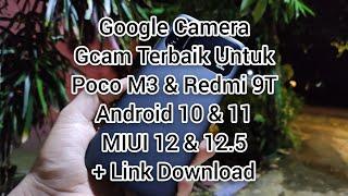 Best Gcam 2023 For Poco M3 Poco M5 Poco M4 | Redmi 9T MIUI 12 | 13 Android 12 + Link Download #10