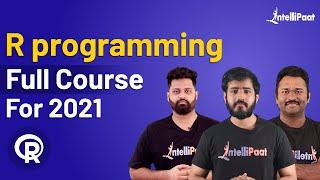 R Tutorial For Beginners | R Programming Course | Learn R Language | R Training | Intellipaat