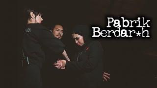 Pabrik Berdar*h– DMS [ Penelusuran ]