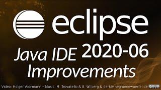 Eclipse 2020-06 Java IDE Improvements (including Git and general improvements)