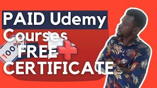 Get Paid Udemy Courses for Free with Certificate in 2021 | 100% Working