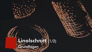 Linolschnitt Grundlagen (1/2)