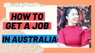 Get A Job In Australia | Proven Strategies For Skilled Migrants International Graduates