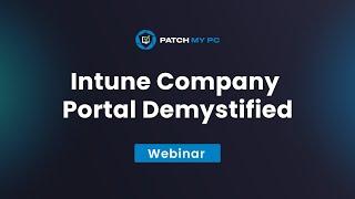 Intune Company Portal Demystified