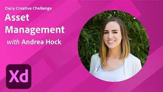 Adobe XD Daily Creative Challenge - Asset Management | Adobe Creative Cloud