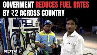 Petrol Price Cut News | Petrol, Diesel Prices Slashed By Rs 2 Per Litre Ahead Of Lok Sabha Polls