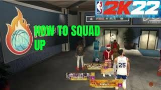 How to Squad up for FIRE and ICE ! NBA 2K22