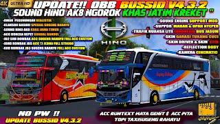 UPDATE!! OBB BUSSID V4.3.2 TERBARU SOUND HINO AK8 KHAS JAWA TIMUR FULL ACC CUSTOM GRAFIK SUPER HD 4K