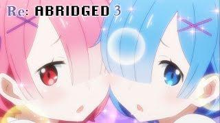 Re:Zero Abridged - Episode 3 (Re:Zero Parody)