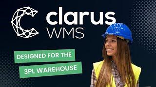 Clarus WMS For 3PL - The Ultimate Warehouse Management Solution