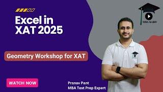 Excel in XAT 2025 | Geometry Workshop for XAT | Score 99+ in XAT 2025 | MBA Karo