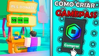 Denovo.. Como Criar Gamepass No PLS DONATE Atualizado!! - Roblox