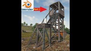 Tutorial | How to make Pubg Watchtower | Blender 2.81