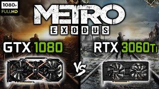 Who Will Win? GTX 1080 or RTX 3060 Ti in Metro Exodus!?