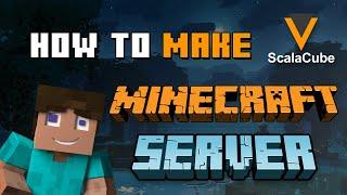 How to Make a Minecraft Server - Scalacube