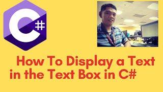 How To Display Text in the Text Box in C#