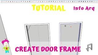 Create Door Frame - 1001bit plugin SketchUp