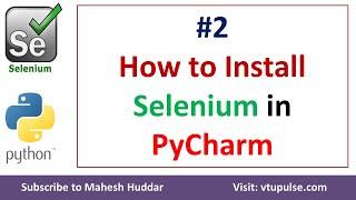 #2. How to install Selenium in PyCharm   Selenium Python Automation Testing by Mahesh Huddar