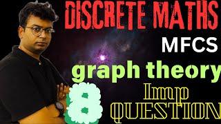 Discrete maths important questions|Graph theory most important questions #discrete_maths