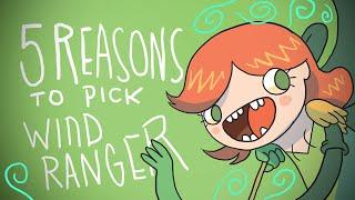 5 REASONS TO PICK WINDRANGER