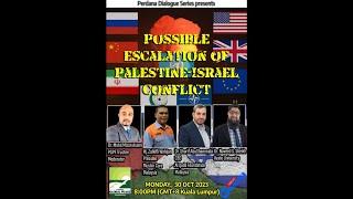 POSSIBLE ESCALATION OF PALESTINE-ISRAEL CONFLICT