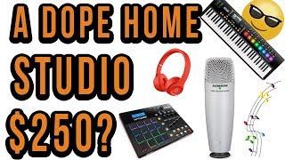 Is $250 Enough To Start A Home Studio?