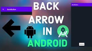Back arrow button in Android Studio||Add an Up back button on toolbar||parent activity-#21