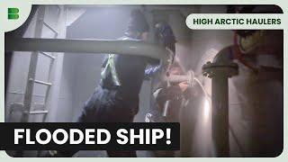 Flooded Ship Faces Disaster - High Arctic Haulers - Documentary