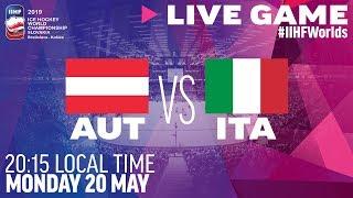 Austria vs. Italy | Full Game | 2019 IIHF Ice Hockey World Championship