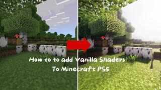 How To Add Vanilla Shaders in Minecraft PS5! (EASY TUTORIAL)