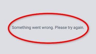 How To Fix Something Went Wrong || Please Try Again ||Facebook Network Connection Error
