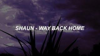 숀 (SHAUN) - 'Way Back Home' Easy Lyrics