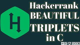 Beautiful triplets hackerrank solution in c @BE A GEEK | Hindi |