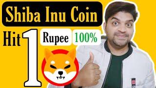 Shiba Inu Coin Hit 1 Rupee Or Not ? | Shiba Inu Coin Price Prediction 2024 | Shiba Inu Coin