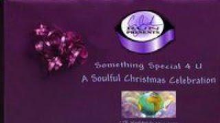 CJack Run Presents - Something Special 4 U! - A Soulful Christmas! - 2015 Edition