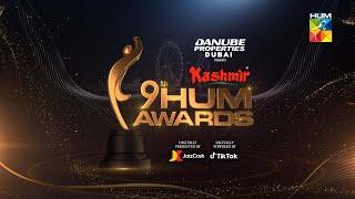 Kashmir 9th HUM Awards - 𝐅𝐮𝐥𝐥 𝐒𝐡𝐨𝐰 - Danube Properties Dubai presents | HUM TV