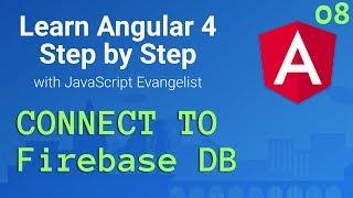 Angular 2 Install Firebase, AngularFire2 : video #08