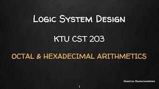 ADDITION & SUBTRACTION IN OCTAL AND HEXADECIMAL NUMBER SYSTEM