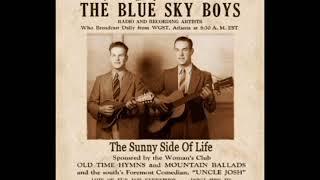 The Sunny Side Of Life  (Disc 2) [2003] - Blue Sky Boys