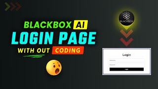 Login Page Using Blackbox AI - 100% Free || How to use Blackbox Ai || Blackbox Ai in Vs code #ai