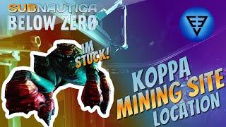 Where to find the Koppa Mining Site? Subnautica Below Zero