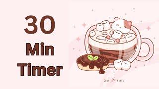 30 Mins - Study Timer Work with me Cat Coffee with Marshmallow #timer #30min #30minsleepmusic #lofi