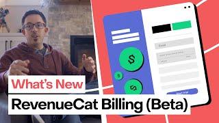 RevenueCat Billing beta update - what's new?