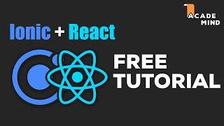 Ionic + React - Tutorial for Beginners
