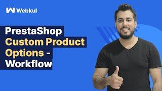 PrestaShop Custom Product Options - Workflow