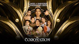 Miss Universe Philippines 2024 THE CORONATION