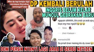 DEWI PERSIK NYANYI LAGU ARAB - NETIZEN BINGUNG !?INI NYANYI APA NGAJI‼️AUTO DI SERBU NETIZEN WKWK