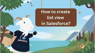 List view Option in Salesforce Lightning | Salesforce Admin Training